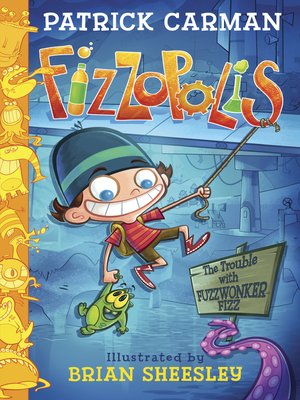 cover image of Fizzopolis